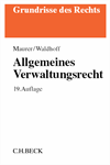 Hartmut Maurer, Christian Waldhoff - Allgemeines Verwaltungsrecht