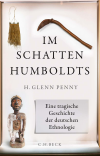 H. Glenn Penny - Im Schatten Humboldts