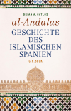 Brian A. Catlos - al-Andalus