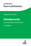 Heinrich Hubmann, Manfred Rehbinder, Alexander Peukert - Urheberrecht