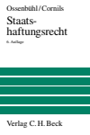 Fritz Ossenbühl, Matthias Cornils - Staatshaftungsrecht