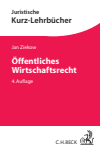 Jan Ziekow - Öffentliches Wirtschaftsrecht