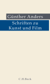 Guenther Anders, Reinhard Ellensohn, Kerstin Putz - Schriften zu Kunst und Film