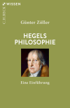 Günter Zöller - Hegels Philosophie
