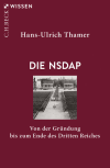 Hans-Ulrich Thamer - Die NSDAP