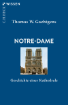 Thomas W. Gaehtgens - Notre-Dame