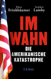 Klaus  Brinkbäumer, Stephan  Lamby - Im Wahn