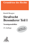Rudolf Rengier - Strafrecht Besonderer Teil I