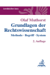 Olaf Muthorst - Grundlagen der Rechtswissenschaft