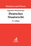 Reinhold Zippelius, Thomas Würtenberger, Theodor Maunz - Deutsches Staatsrecht
