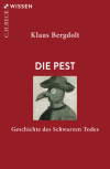 Klaus Bergdolt - Die Pest