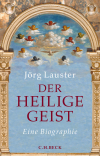 Jörg Lauster - Der heilige Geist