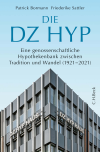 Patrick Bormann, Friederike Sattler - Die DZ HYP