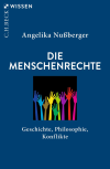 Angelika Nußberger - Die Menschenrechte