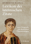 Hubertus Kudla - Lexikon der lateinischen Zitate