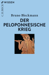 Bruno Bleckmann - Der Peloponnesische Krieg