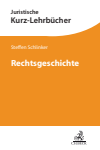 Steffen Schlinker - Rechtsgeschichte