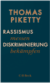 Thomas Piketty - Rassismus messen, Diskriminierung bekämpfen