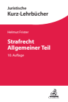 Helmut Frister - Strafrecht Allgemeiner Teil