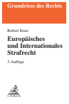 Robert Esser - Europäisches und Internationales Strafrecht