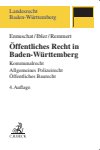 Jörg Ennuschat, Martin Ibler, Barbara Remmert - Öffentliches Recht in Baden-Württemberg