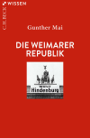Gunther Mai - Die Weimarer Republik