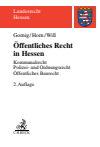 Gilbert Gornig, Hans-Detlef Horn, Martin Will - Öffentliches Recht in Hessen