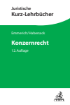 Volker Emmerich, Mathias Habersack, Volker Emmerich, Jürgen Sonnenschein, Matthias Lüdeking - Konzernrecht