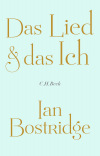Ian Bostridge - Das Lied & das Ich
