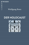 Wolfgang Benz - Der Holocaust