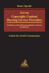 Benjamin Raue, Louisa Specht-Riemenschneider - Act on Copyright Content Sharing Service Providers