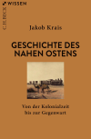 Jakob Krais - Geschichte des Nahen Ostens