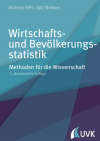 Prof. Dr. Andreas Behr, Prof. Dr. Götz Rohwer - Wirtschafts- und Bevölkerungsstatistik