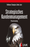 Volkmar Stangier, Anke Jost - Strategisches Kundenmanagement