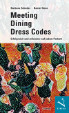 Barbara Zehnder, Daniel Senn - Meeting · Dining · Dress Codes