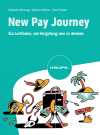 Stefanie Hornung, Nadine Nobile, Sven Franke - New Pay Journey