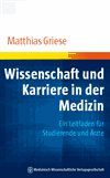 Matthias Griese - Wissenschaft und Karriere in der Medizin