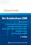 Ursula Klinger-Schindler  - Der Krankenhaus-EBM