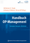 Matthias Diemer, Christian Taube, Jörg Ansorg, Jörg Heberer, Wilfried Eiff - Handbuch OP-Management