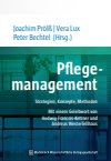 Joachim Prölß, Vera Lux, Peter Bechtel - Pflegemanagement