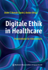 André T. Nemat, Sarah J. Becker - Digitale Ethik in Healthcare