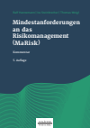 Ralf Hannemann, Ira Steinbrecher, Thomas Weigl - Mindestanforderungen an das Risikomanagement (MaRisk)