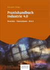 Kai Lucks - Praxishandbuch Industrie 4.0