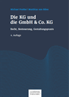 Michael Preißer, Matthias Rönn - Die KG und die GmbH & Co. KG