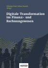 Christian Fink, Oliver Kunath - Digitale Transformation im Finanz- und Rechnungswesen