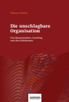 Thomas Schulte - Die unschlagbare Organisation