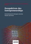 Katharina Hölzle, Victor Tiberius, Heike Surrey - Perspektiven des Entrepreneurships