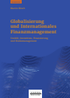 Martin Bösch - Globalisierung und Internationales Finanzmanagement