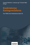 Gerhard Hellstern, Andreas Igl, Christof Walz - Bankinterne Ratingverfahren