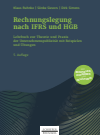 Klaus Ruhnke, Sönke Sievers, Dirk Simons - Rechnungslegung nach IFRS und HGB